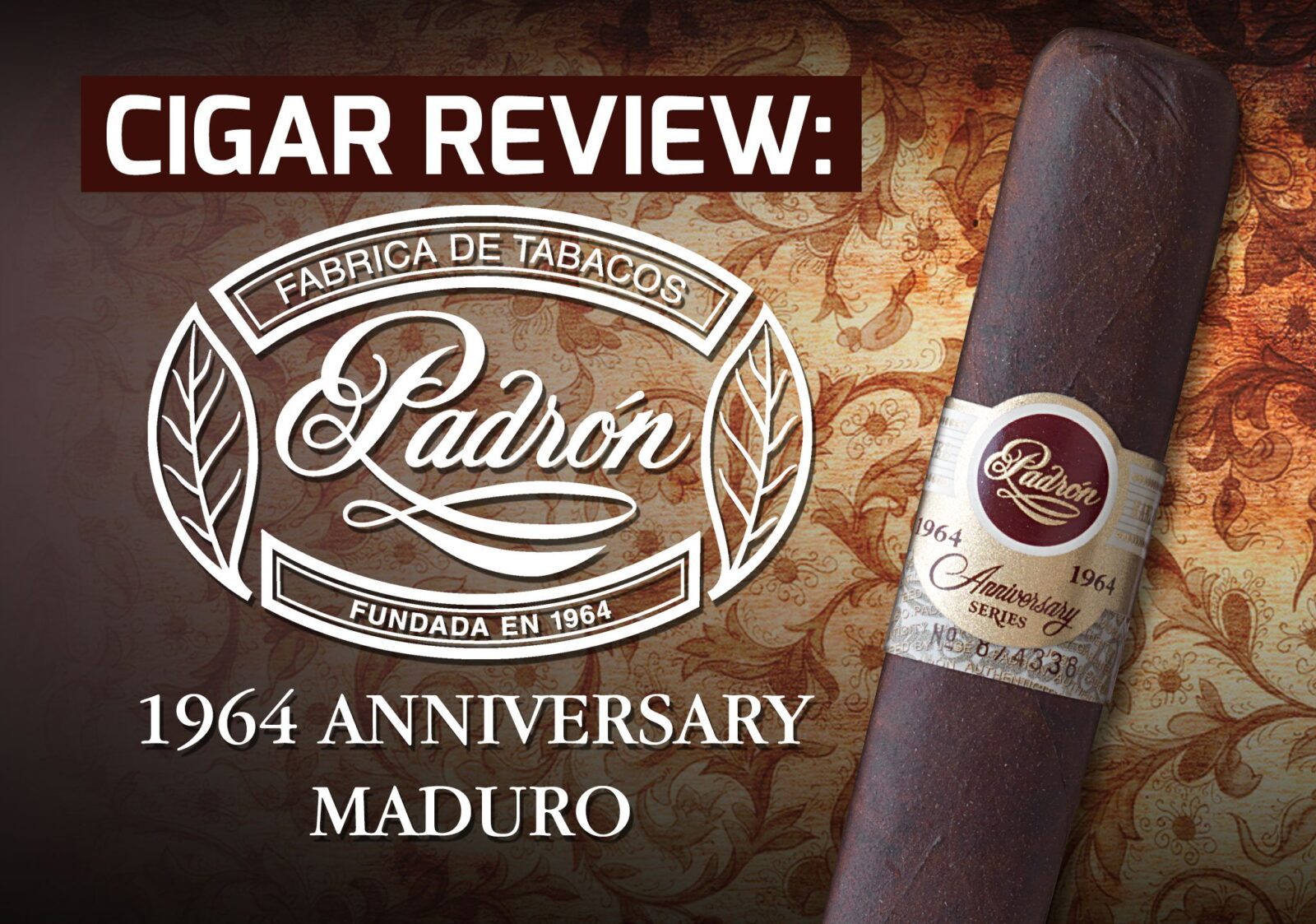 Padron 1964 Anniversary Maduro