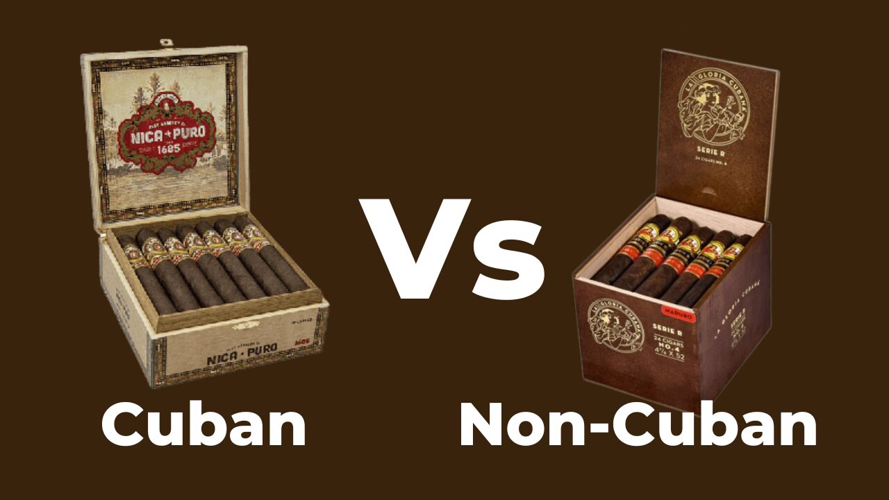 Cuban vs non cuban cigars